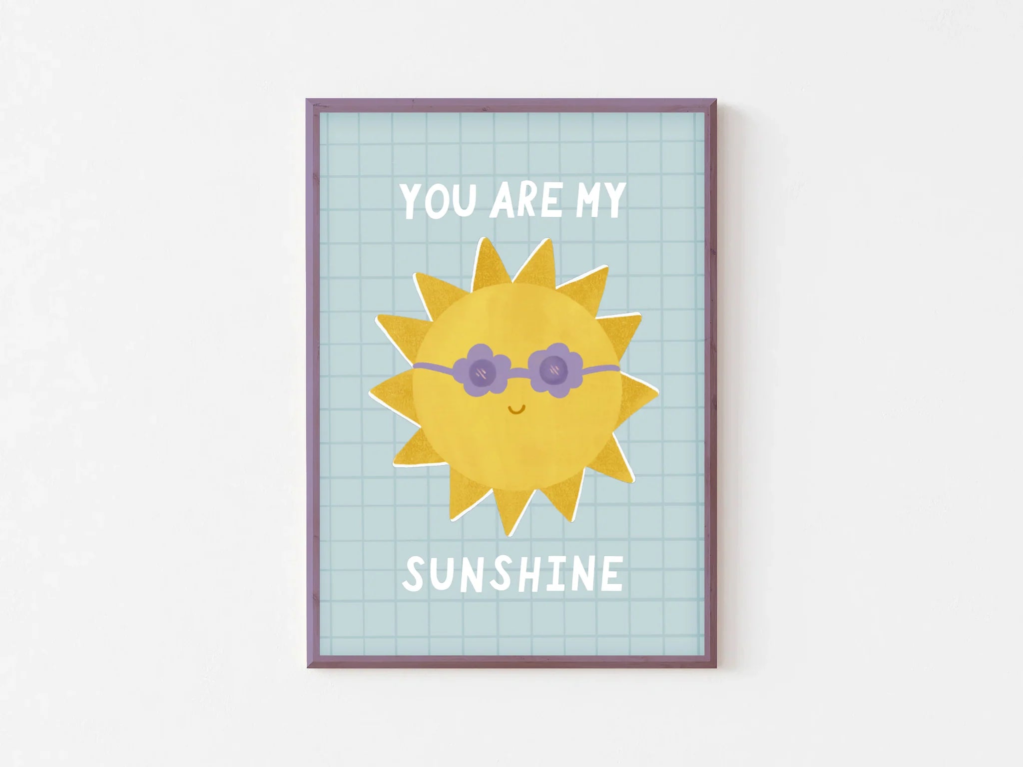 Art Print A4 | You Are My Sunshine