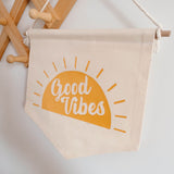 Hanging Quote Banner | Good Vibes x Sun